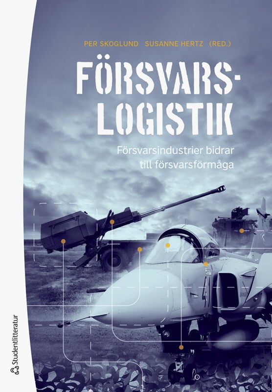 ISBN 9789144216331 Logistik inom försvarsmakten