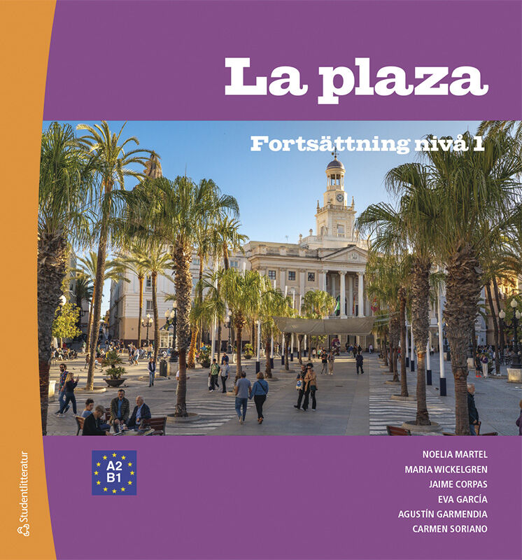 ISBN 9789144216980 La plaza Fortsättning nivå 1 - Digital elevlicens 12 mån 30 elever