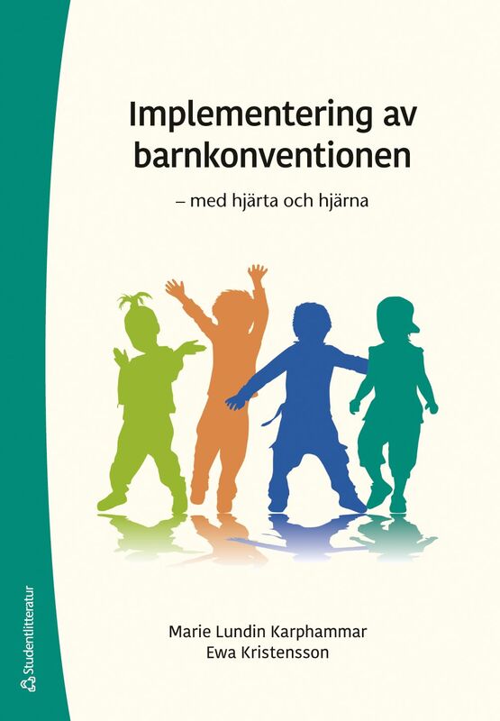 ISBN 9789144216997 Implementering av barnkonventionen