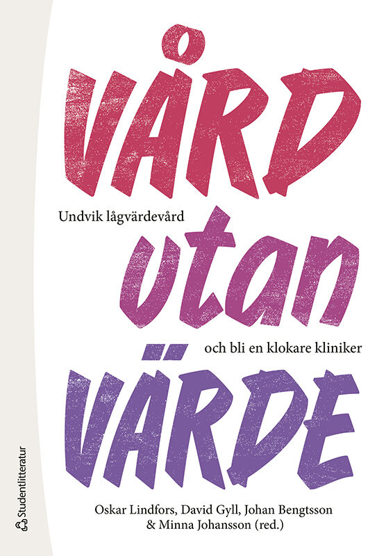 ISBN 9789144217109 Vård utan värde