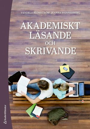 ISBN 9789144217987 Akademiskt läsande och skrivande