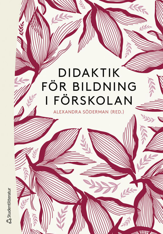 ISBN 9789144218151 Didaktik för bildning i förskolan
