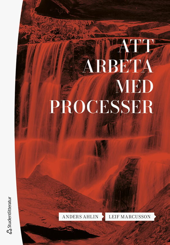 ISBN 9789144218670 Att arbeta med processer