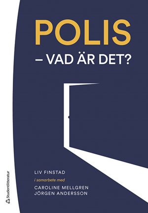 ISBN 9789144219004 Polis - vad är det?