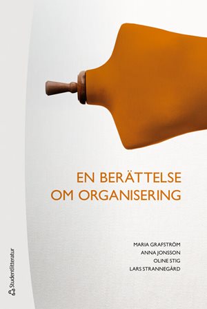 ISBN 9789144219509 En berättelse om organisering