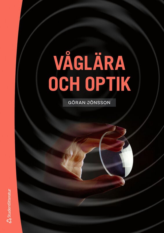 ISBN 9789144220390 Våglära och optik