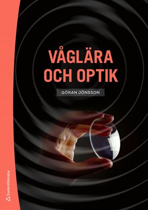 ISBN 9789144220390 Våglära och optik