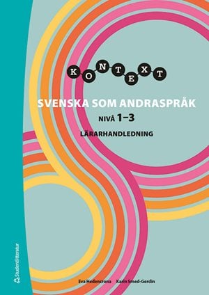 ISBN 9789144220598 Kontext sva nivå 1-3 Lärarpaket - Tryckt bok +Digital lärarlicens 36 mån