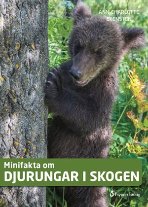ISBN 9789175676050 Minifakta om djurungar i skogen