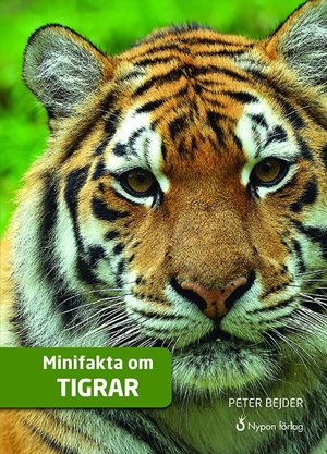 ISBN 9789175679907 Minifakta om tigrar