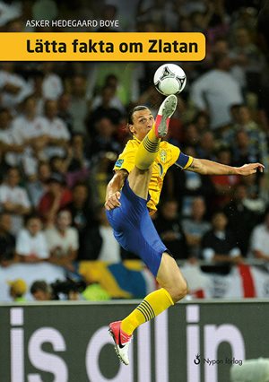 ISBN 9789175673240 Lätta fakta om Zlatan