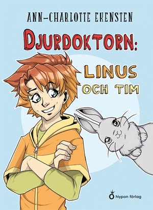 ISBN 9789175675565 Djurdoktorn: Linus och Tim