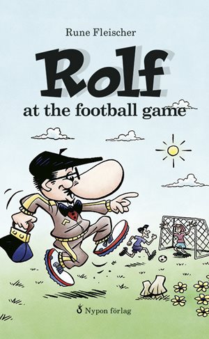 ISBN 9789175678146 Rolf at the football game