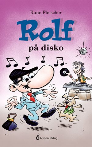 ISBN 9789175679440 Rolf på disko
