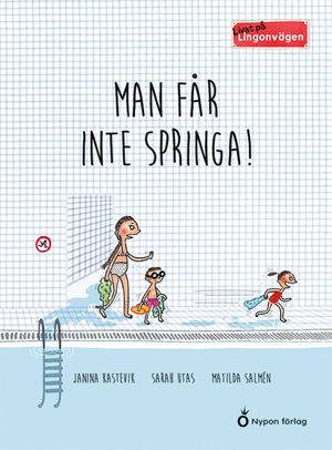 ISBN 9789175679518 Livat på Lingonvägen: Man får inte springa!