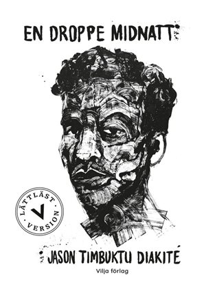 ISBN 9789177234470 En droppe midnatt (lättläst)