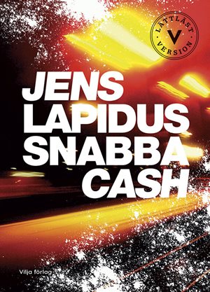 ISBN 9789177236160 Snabba cash (lättläst)