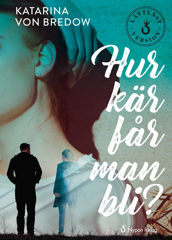 ISBN 9789178251186 Hur kär får man bli? (lättläst)