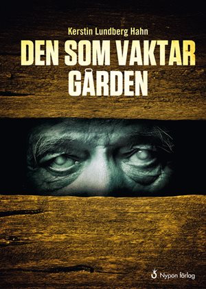 ISBN 9789178253623 Den som vaktar gården