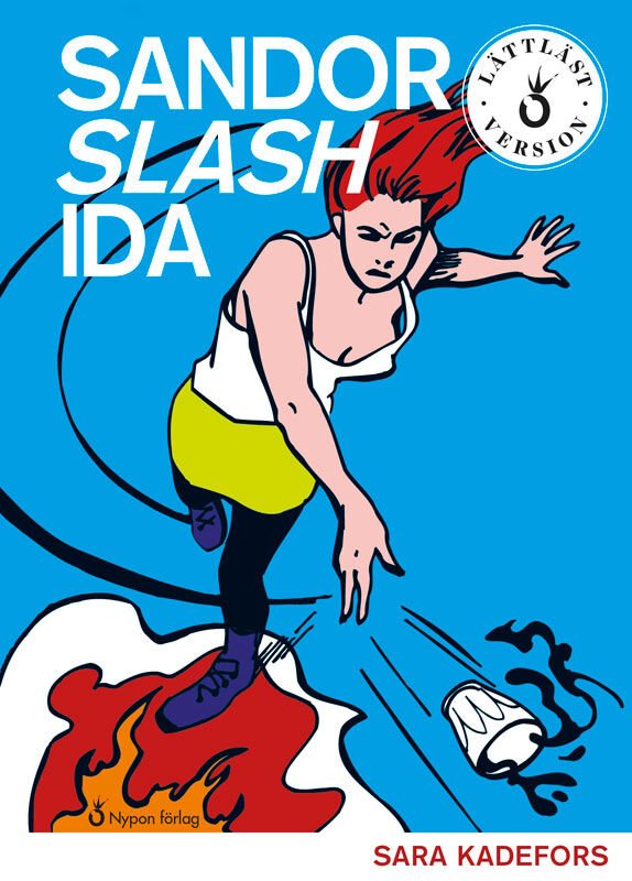 ISBN 9789178254132 Sandor slash Ida (lättläst)
