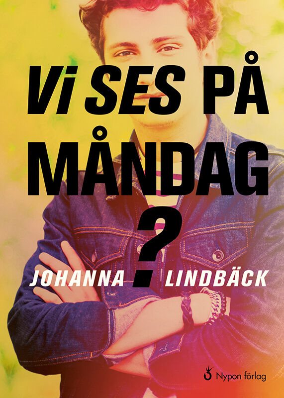 ISBN 9789178254620 Vi ses på måndag?