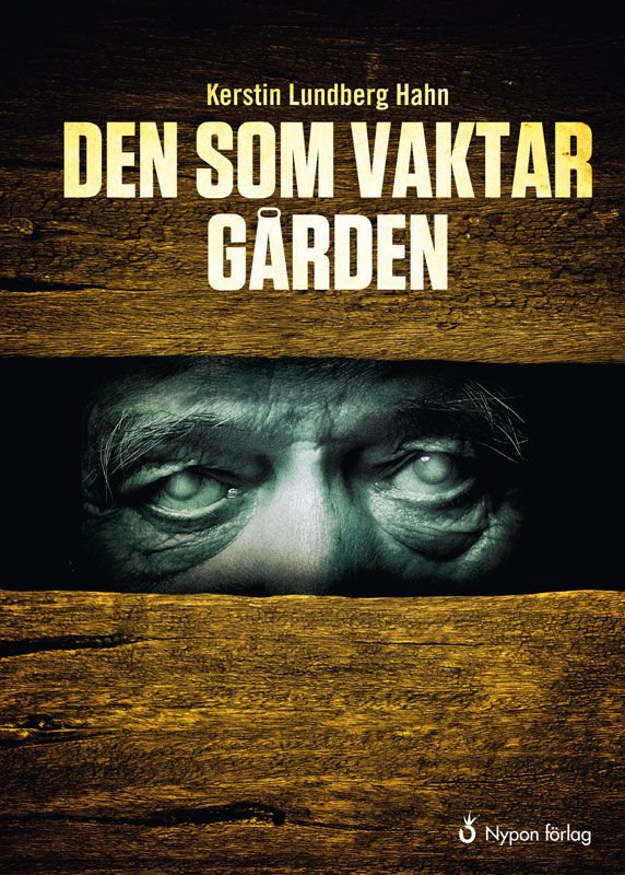 ISBN 9789178253630 Den som vaktar gården