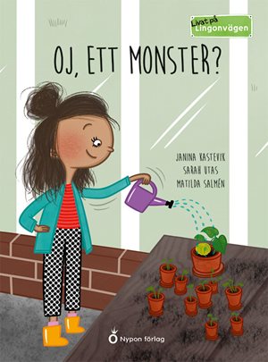 ISBN 9789178253890 Livat på Lingonvägen: Oj, ett monster?