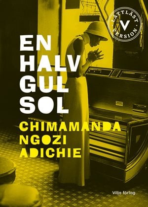 ISBN 9789179492694 En halv gul sol (lättläst)