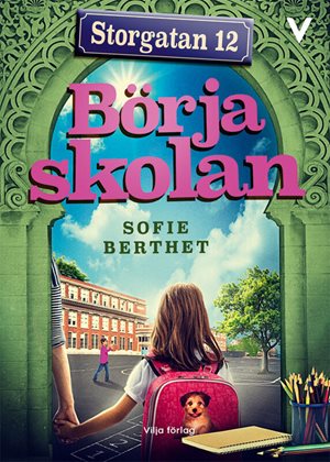 ISBN 9789179492731 Storgatan 12 - Börja skolan