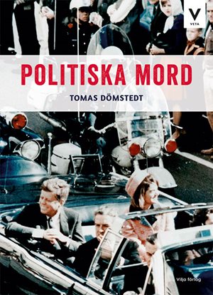 ISBN 9789179493370 Politiska mord