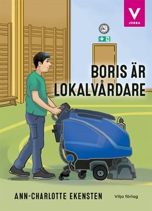 ISBN 9789179494261 Boris är lokalvårdare