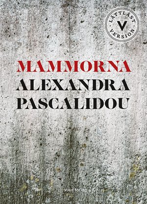 ISBN 9789179495138 Mammorna (lättläst)