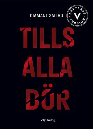 ISBN 9789179495213 Tills alla dör (lättläst)