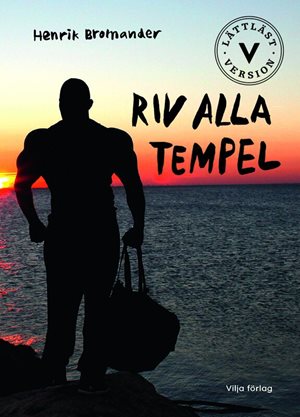 ISBN 9789179495282 Riv alla tempel (lättläst)