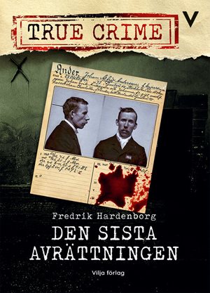 ISBN 9789179495664 Den sista avrättningen