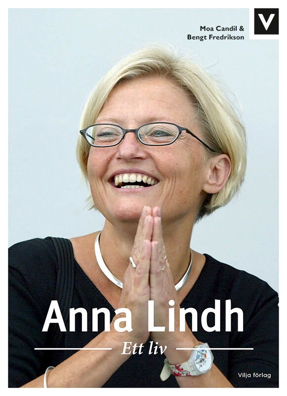 ISBN 9789179495688 Anna Lindh - Ett liv