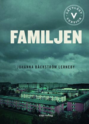 ISBN 9789179496029 Familjen (lättläst)