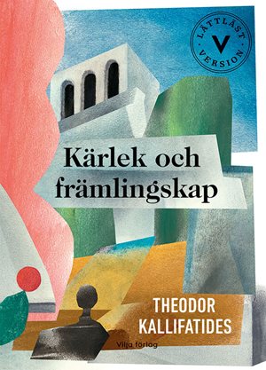 ISBN 9789179496173 Kärlek och främlingskap (lättläst)