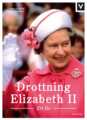 ISBN 9789179496395 Drottning Elizabeth II - Ett liv