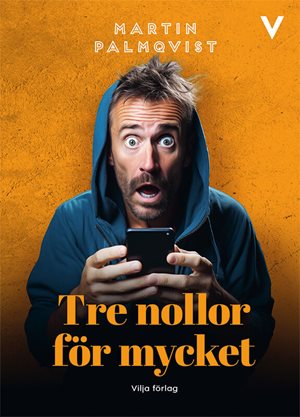 ISBN 9789179498634 Tre nollor för mycket