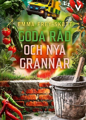 ISBN 9789179499242 Goda råd och nya grannar