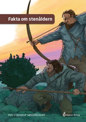 ISBN 9789179870218 Fakta om stenåldern