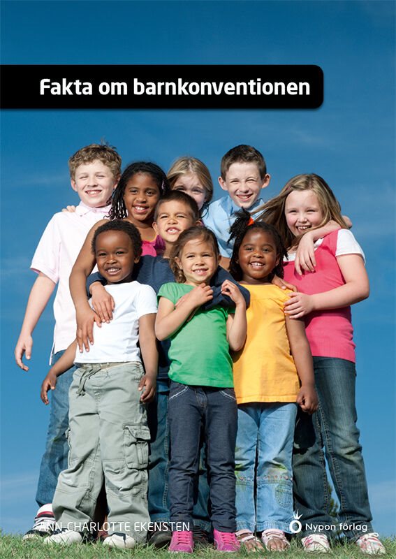 ISBN 9789179870409 Fakta om barnkonventionen