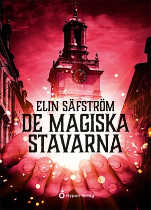 ISBN 9789179872137 De magiska stavarna