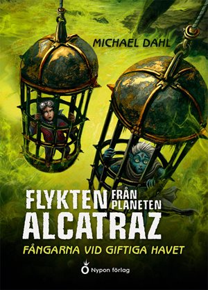 ISBN 9789179872328 Fångarna vid Giftiga havet
