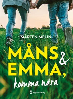 ISBN 9789179873370 Måns och Emma, komma nära