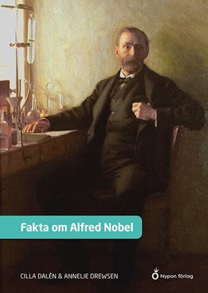 ISBN 9789179873455 Fakta om Alfred Nobel