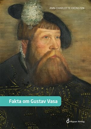 ISBN 9789179873592 Fakta om Gustav Vasa