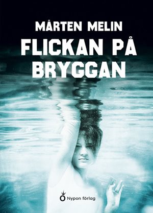 ISBN 9789179873820 Flickan på bryggan