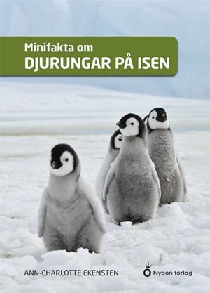 ISBN 9789179873851 Minifakta om djurungar på isen